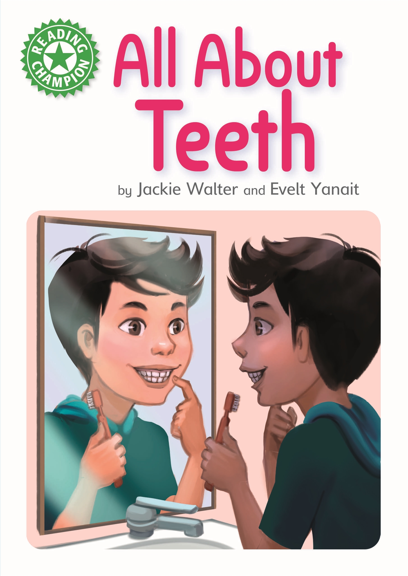 Reading Champion All About Teeth Hachette Schools