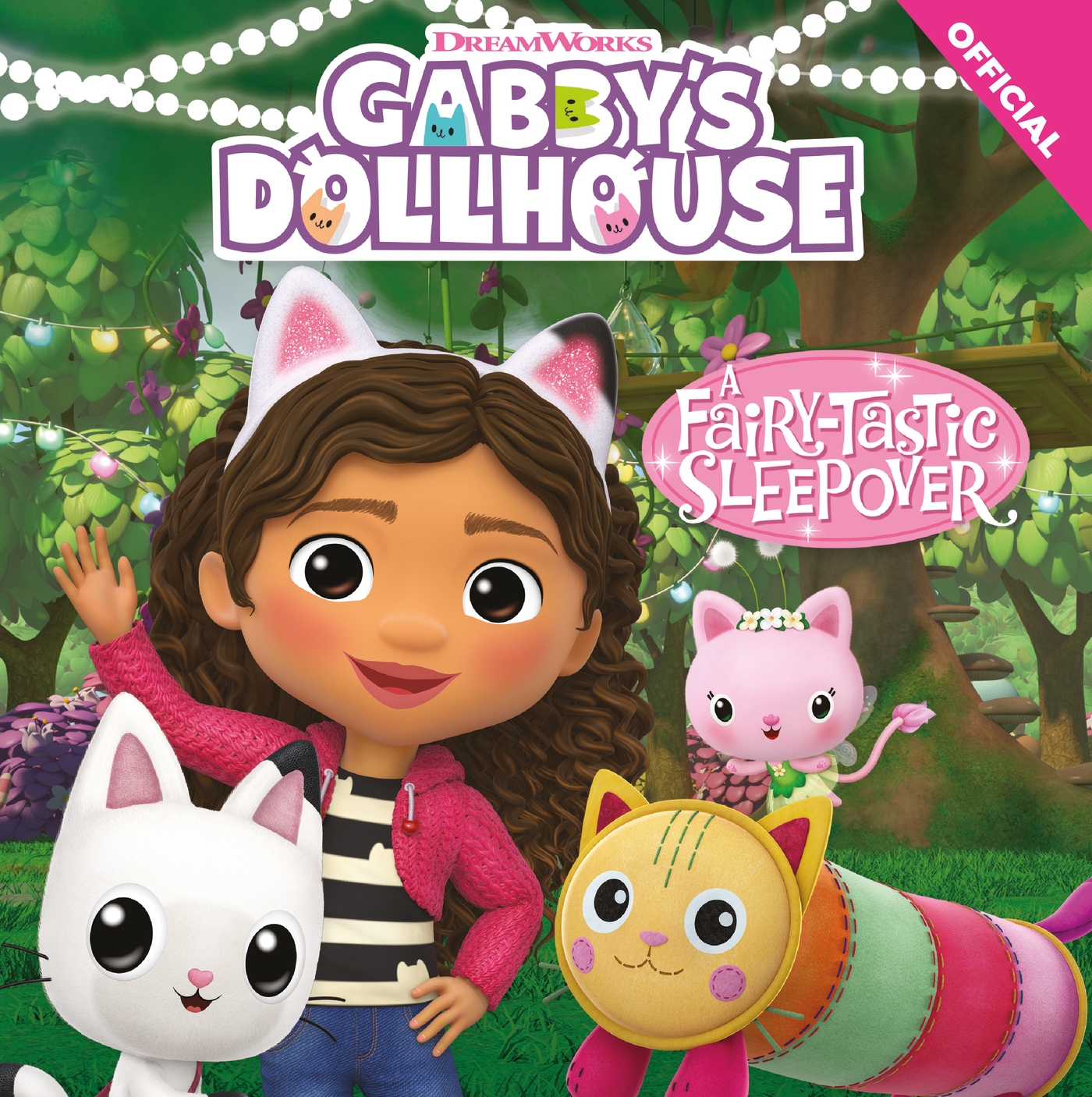 DreamWorks Gabby's Dollhouse: A Fairy-tastic Sleepover - Hachette Schools