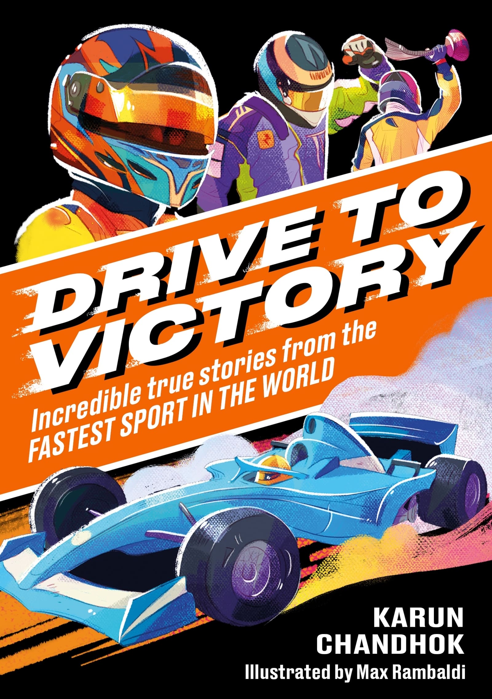 アクセサリー MOTOR RACING: The pursuit of victory Drive to Victory - Hachette Schools